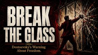 The Underground Man Was Right - Dostoevsky’s Warning About Freedom