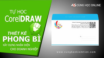 CorelDraw X6: Hướng dẫn thiết kế phong bì 12x22 với CorelDraw - Bài 19