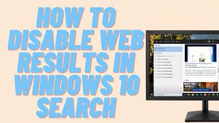how to disable web results in windows 10 search