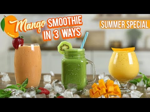 Mango Smoothie Recipe - How To Make Mango Smoothies In 3 Ways - Summer Special Mango Recipe - Varun