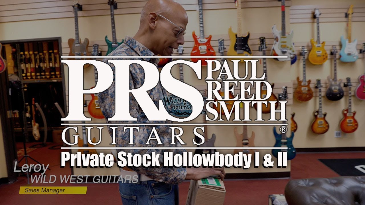 PRS Private Stock Hollowbody I & II