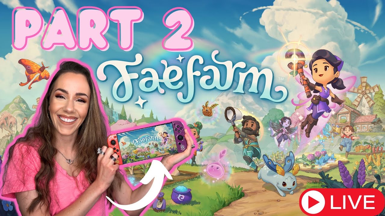FAE FARM Live Stream (Part 2) 😍💖🧚‍♀️ | Cozy Gaming | Nintendo Switch