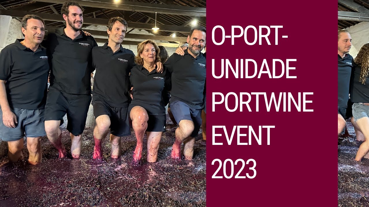 Making of O-Port-Unidade 2023 - the Portwine event