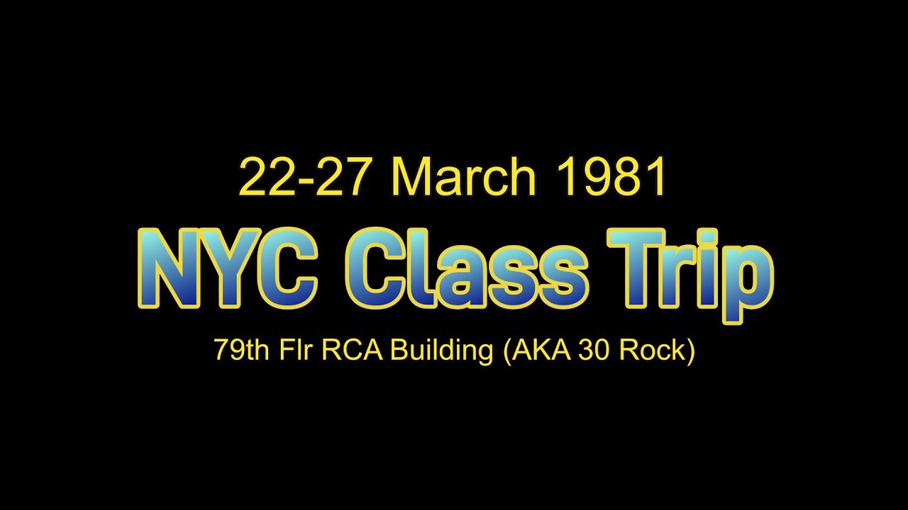 1981 NYC Class Trip RCA Bldg