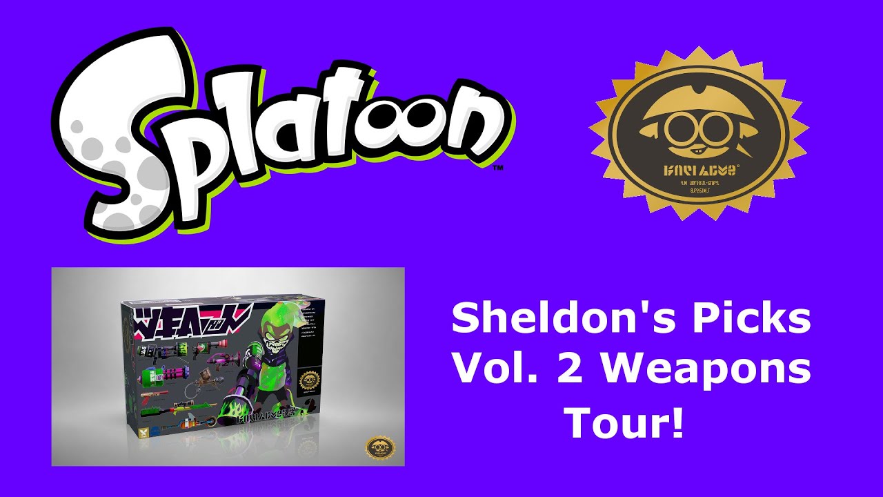 Splatoon Sheldon's Picks Vol.2 DLC Weapons Tour