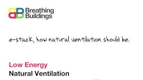 e-stack - Energy-Efficient Hybrid Ventilation