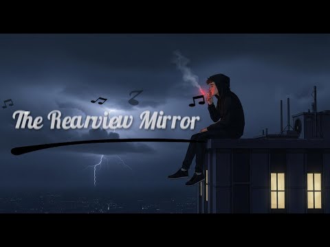 The Rearview Mirror Official Audio Original Song