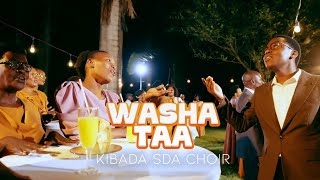WASHA TAA - SDA Church Choir - Kibada, OFFICIAL VIDEO 4K