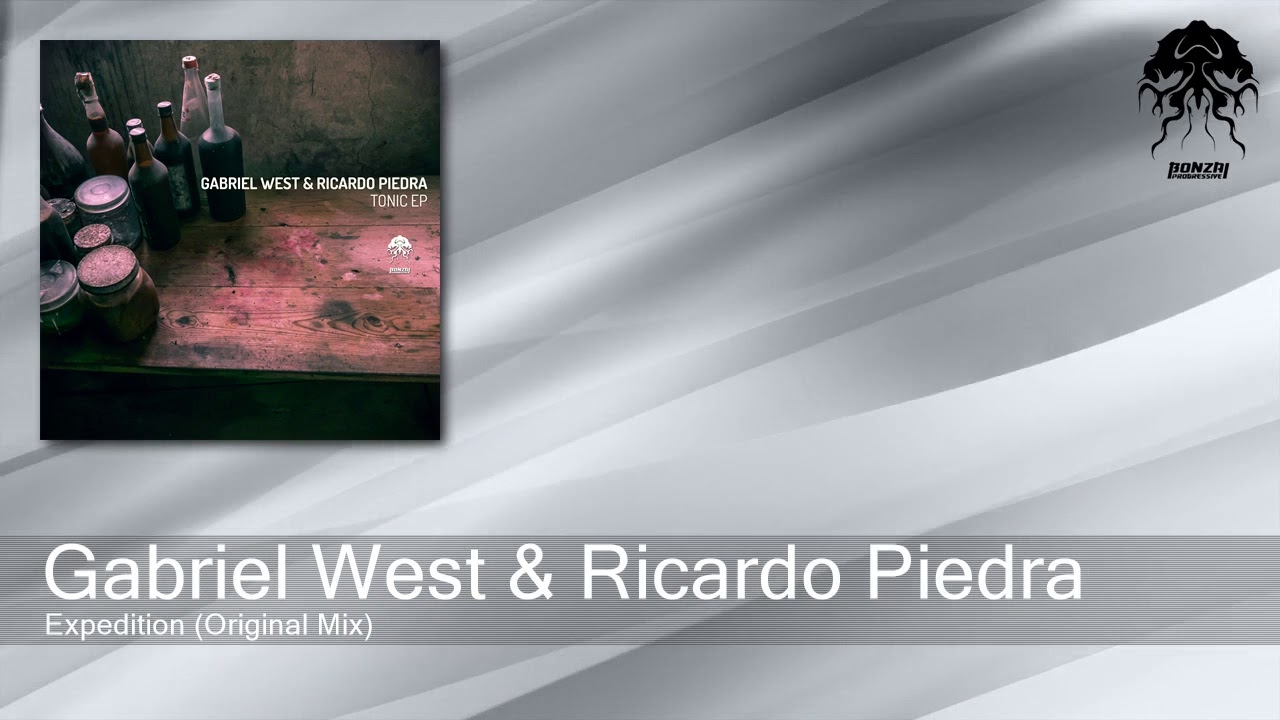 Watch Gabriel West & Ricardo Piedra - Expedition - Original Mix (Bonzai Progressive) on YouTube Watch Gabriel West & Ricardo Piedra - Expedition - Original Mix (Bonzai Progressive) on YouTube