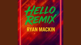 Hello (Remix)