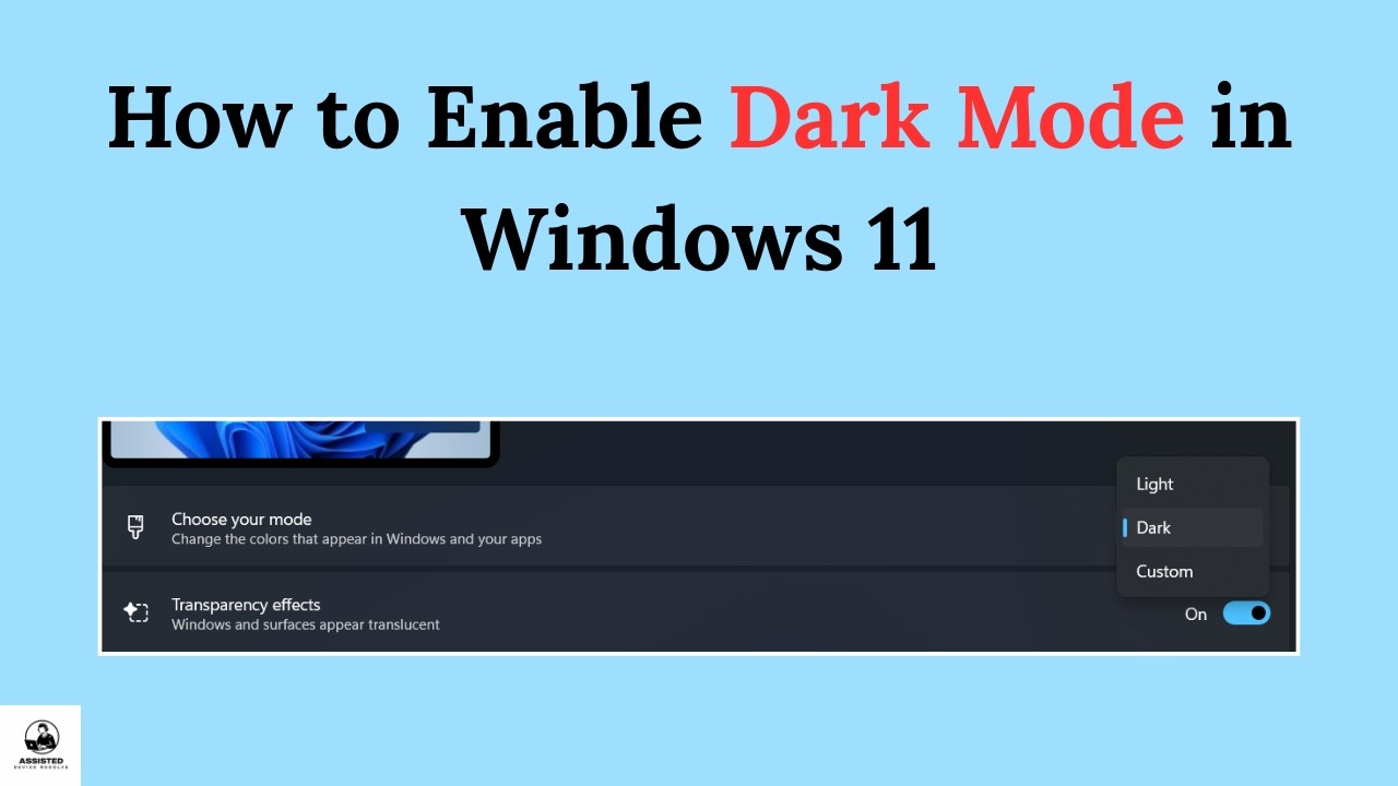 How to Enable Dark Mode in Windows 11 (Step-by-Step) - YouTube