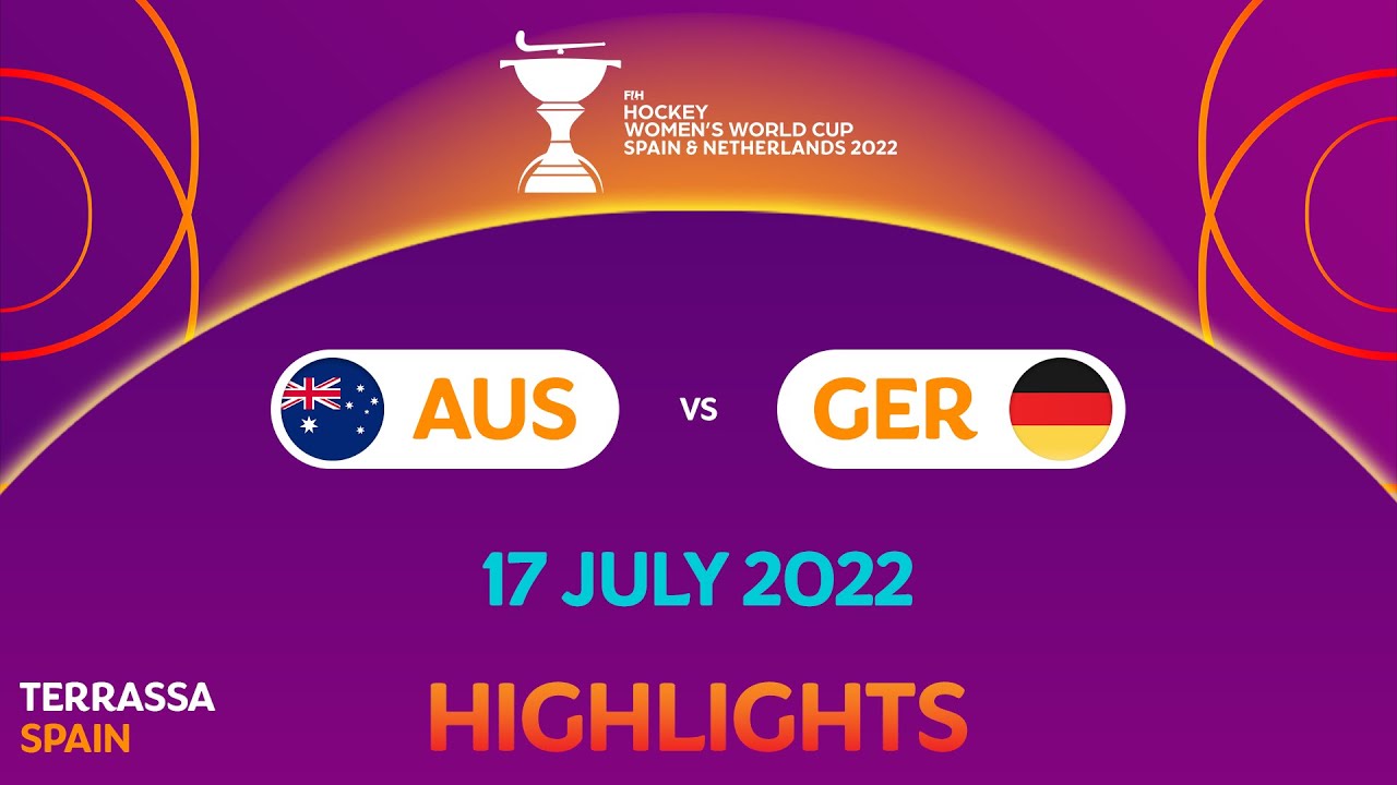 FIH Hockey Womens World Cup 2022 Game 43 (Bronze Medal Match) - Australia vs Germany #HWC2022