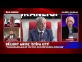 Bülent Arınç İstifa Etti!