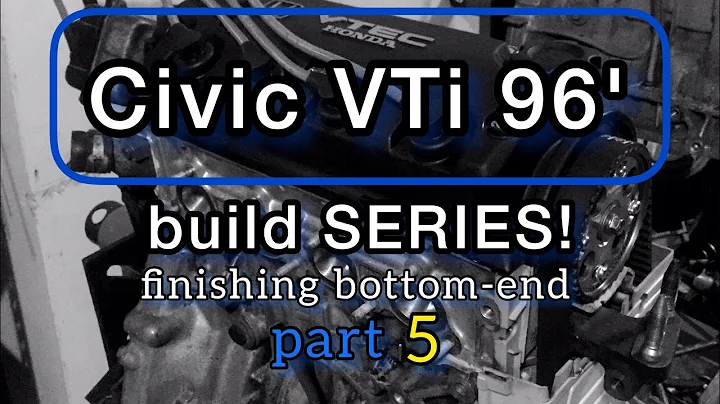 Honda vti 1996 ph16 build project part5 ( Ph16a vti )