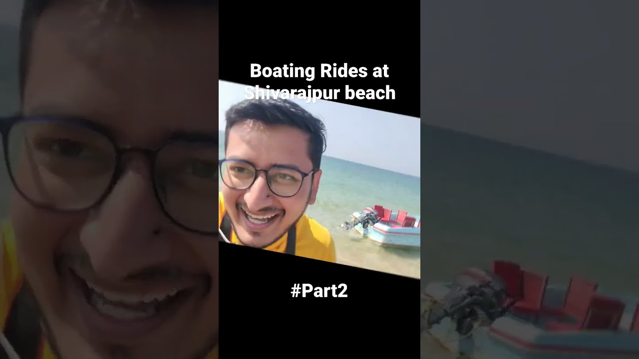 Boating Ride at Shivrajpur Beach. #part2