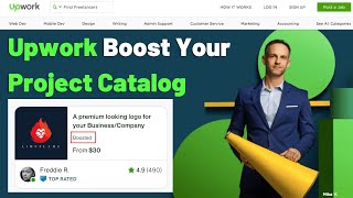 What is Upwork Boost Your Project Catalog Feature | How It Is Different From new Boost Your Profile