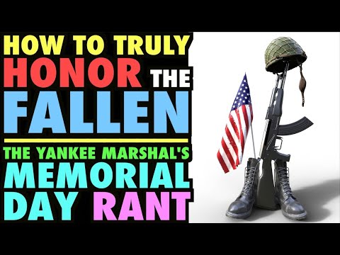 Yankee's Memorial Day Rant Repost (Still Believe It Today)