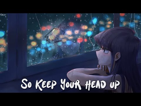 Nightcore - Keep Your Head Up Princess (Anson Seabra) - (Lyrics)