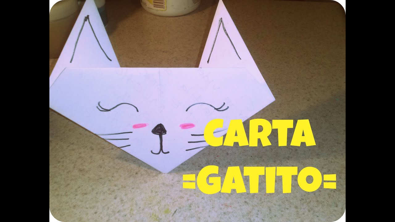 carta gatito origami super f 225 cil youtube imagenes de cartas