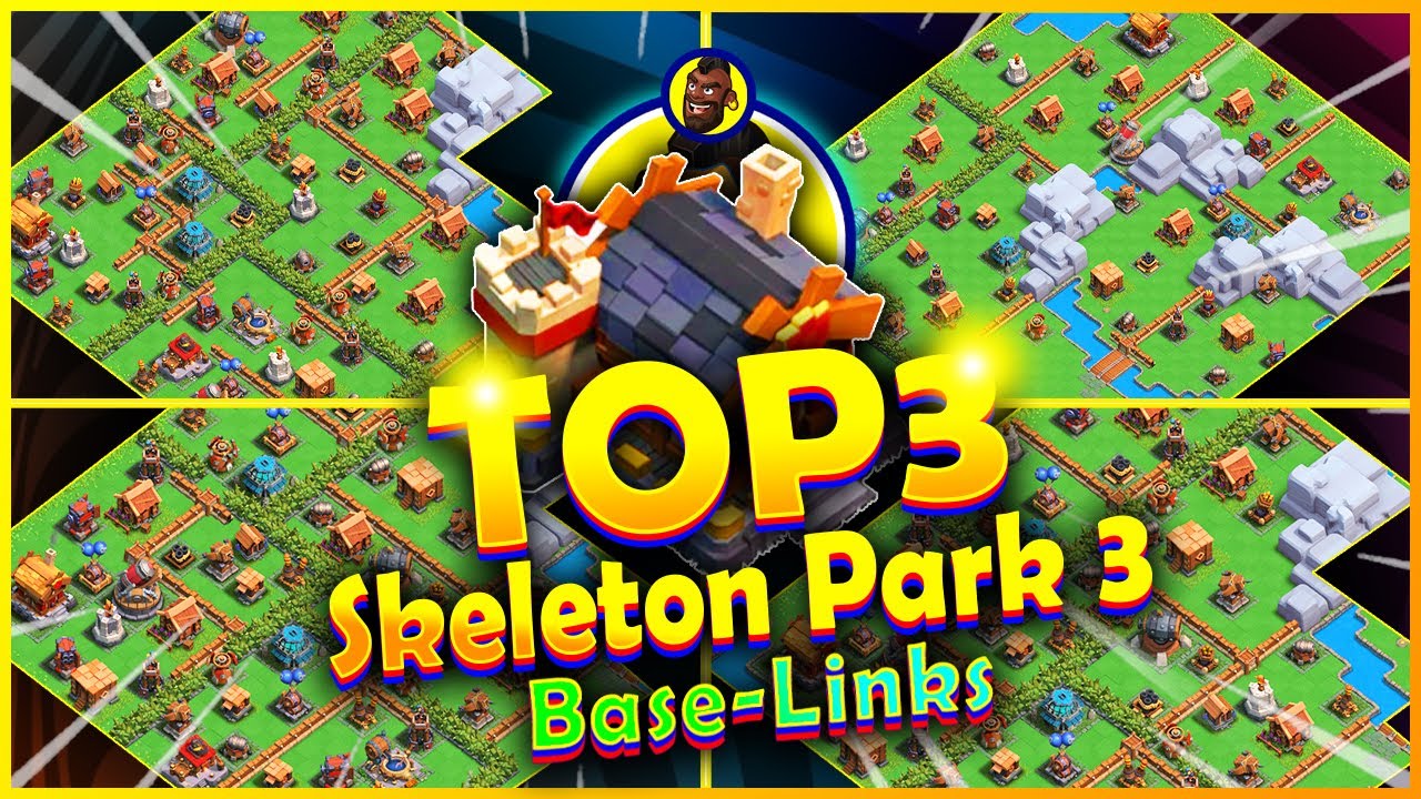 TOP 3 Skeleton Park Level 3 Bases COPY Links, Clash of Clans