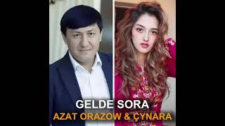 Azat Orazow & Çynara - Gelde sora (cover)