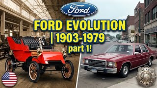 Ford Evolution (1903–1979) Part 1: From Model T to American Muscle