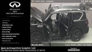 Used 2011 Infiniti Qx56 | J&M Automotive Sls&Svc LLC, Naugatuck, CT - SOLD