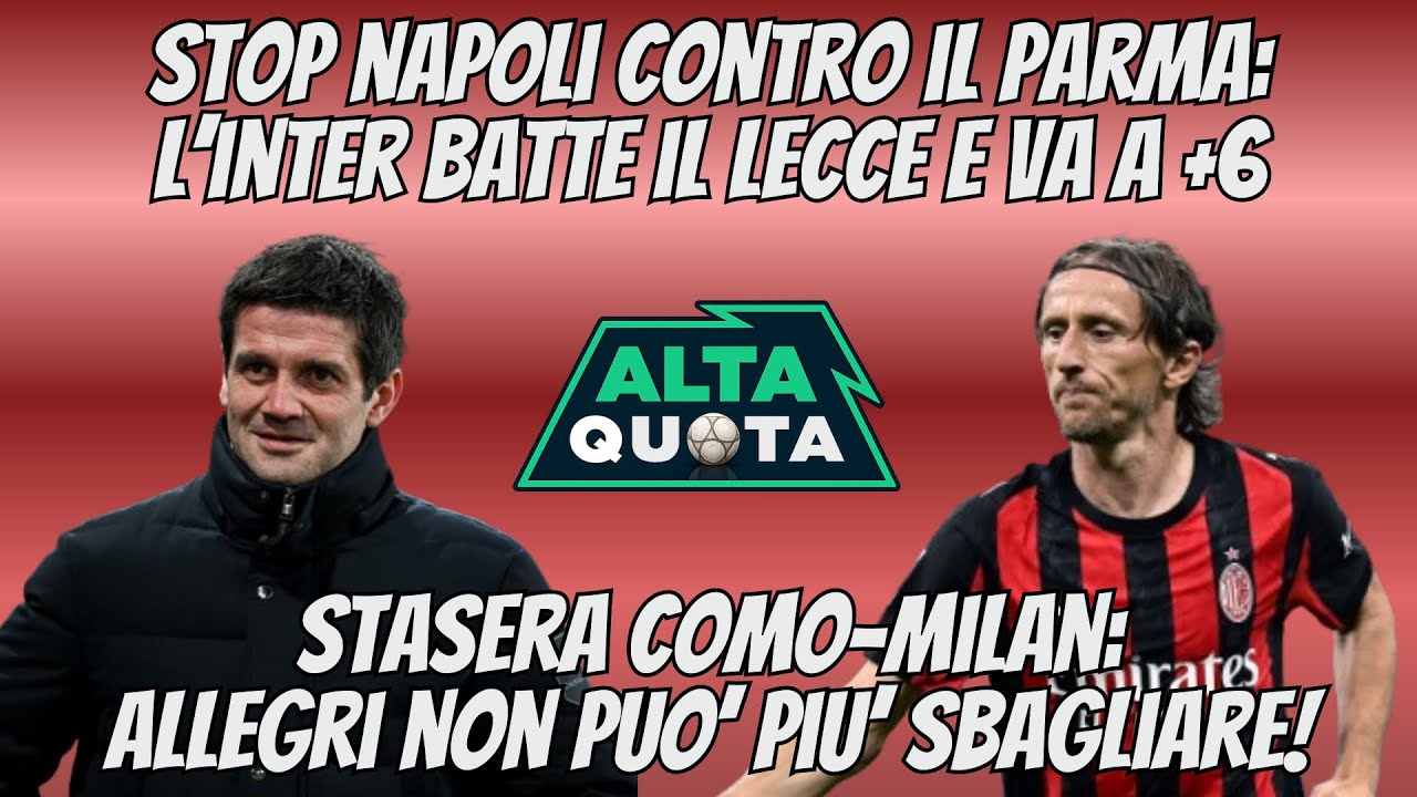 STOP NAPOLI: l’INTER VOLA A +6! STASERA COMO-MILAN