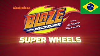 Blaze And The Monster Machines Super Wheels Abertura Introdução em Português do Brasil Brasileiro