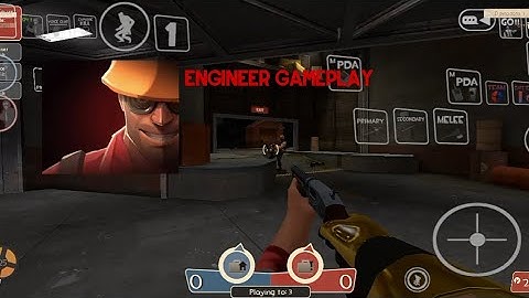 tf2 mobile: tf2 2008 android: engineer gameplay
