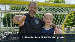 Class of '26 | 49th Team | FIFA World Cup 2026™