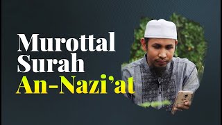 Murottal Surah An-Naziat - Ustadz Gusnu Alghani. Lc.,MA