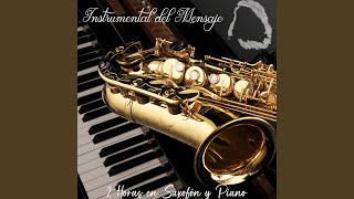 Download Lagu 2 Horas de Instrumental del Mensaje en Saxofón (Special Version) Download Lagu 2 Horas de Instrumental del Mensaje en Saxofón (Special Version)