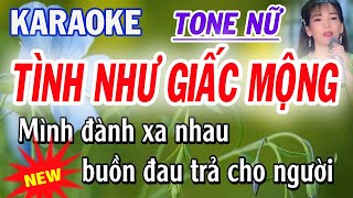 Tình Như Giấc Mộng Karaoke - Tone Nữ - ST Mỹ Nhung