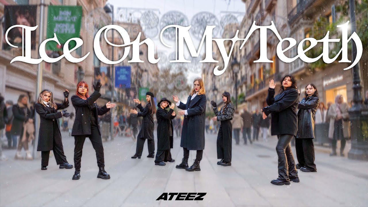 [K-POP IN PUBLIC IN BARCELONA] "Ice On My Teeth" by ATEEZ. Dance cover by Black&White_Crew