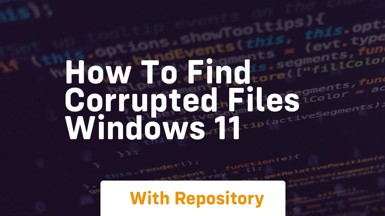 how to find corrupted files windows 11 - YouTube