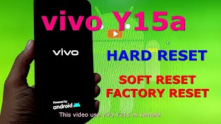How to Hard reset VIVO Y15a ( Hard reset, Soft reset and Factory reset ) screenshot 3