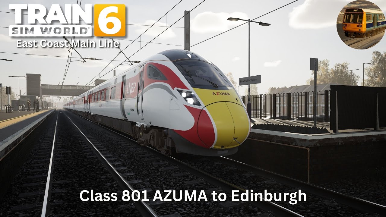 Поезд Class 801 AZUMA — Эдинбург | Часть 2/2 | Train Sim World 6