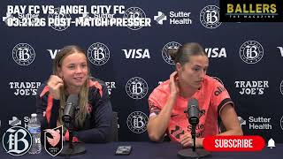 Defender Sydney Collins & Midfielder Claire Hutton: Bay FC Postgame vs. Angel City FC | 03.21.26