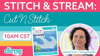 Cyber Monday Stitch & Stream – Cut N Stitch