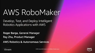 AWS re:Invent 2018: [NEW LAUNCH!] Announcing AWS RoboMaker: A New Cloud Robotics Service (ROB201-R1) screenshot 3