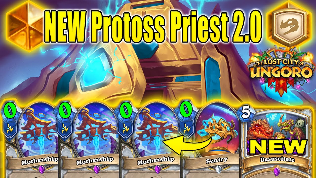 Resurrect Protoss Priest 2.0 Deck Is Best To Craft At Mini-Set The Lost City of Un'Goro  Hearthstone