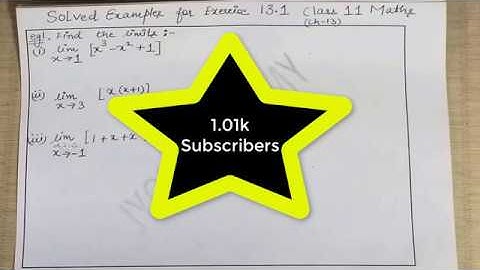 CHAPTER-13 LIMITS AND DERIVATIVES SOLVED EXAMPLES FOR EX-13.1 CLASS 11 NCERT MATHS