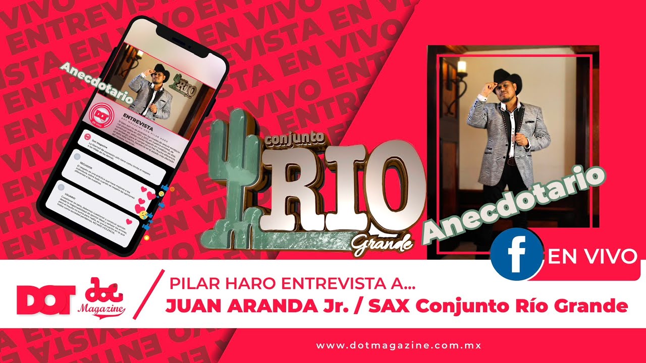 Juan Aranda Jr. Saxofonista de Conjunto Río Grande, inaugura el "Anecdotario" de Dot Magazine.