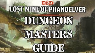Dungeon Masters Guide To Lost Mine Of Phandelver