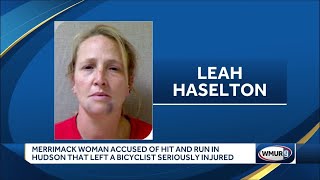 Merrimack woman accused of hit-and-run in Hudson that left bicyclist seriously injured