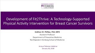 Army of Women Researcher Webinar Series: Dr. Siobhan Phillips and the OPT-ACT / Fit2Thrive Study