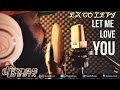 Exco Levi Let Me Love You Studio Video True Colours Riddim Dancehall Reggae 2016 mp3