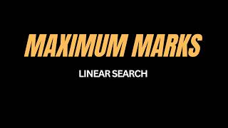Linear Search in Array | Maximum Marks Concept 🔥 | DSA