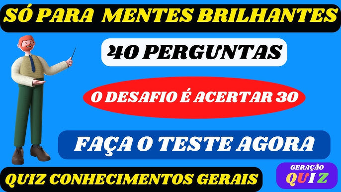 Então vamos começar? Neste quiz de perguntas e respostas sobre temas  gerais, você vai poder mostrar todo seu conhecimento e ainda ganhar um  prêmio no final. Boa sorte aos competidores!